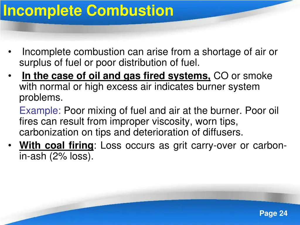 incomplete combustion