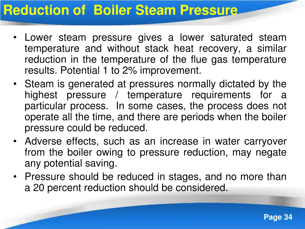 reduction of boiler steam pressure