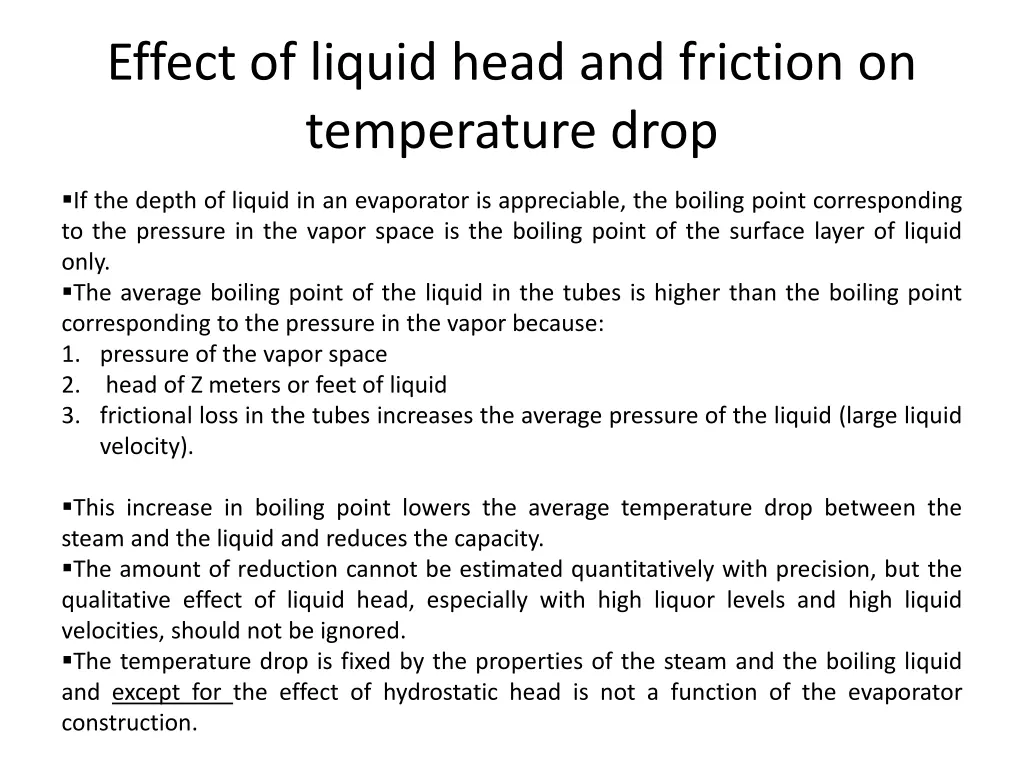 effect of liquid head and friction on temperature