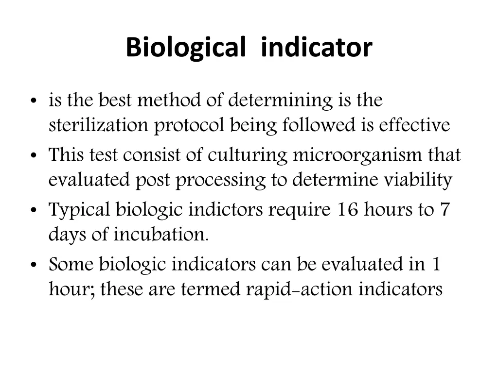 biological indicator