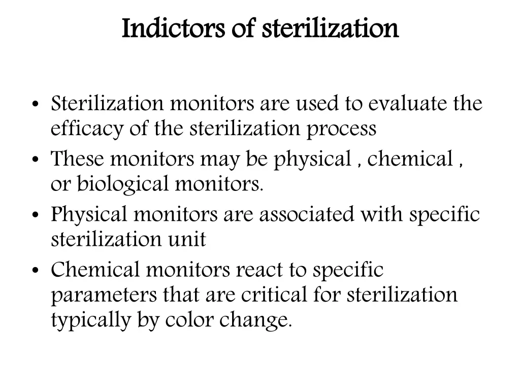 indictors of sterilization