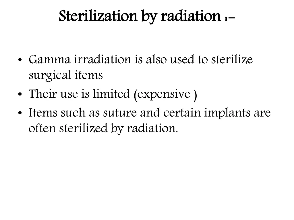 sterilization by radiation