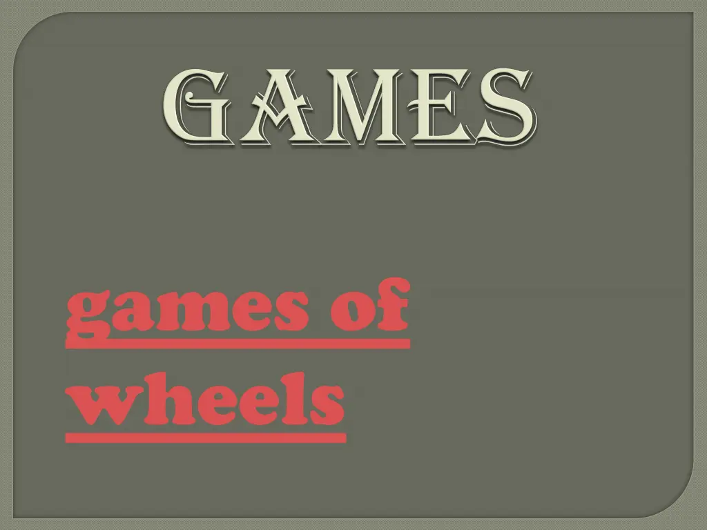 games of wheels