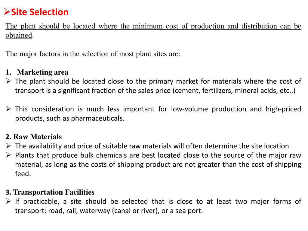 site selection the plant should be located where