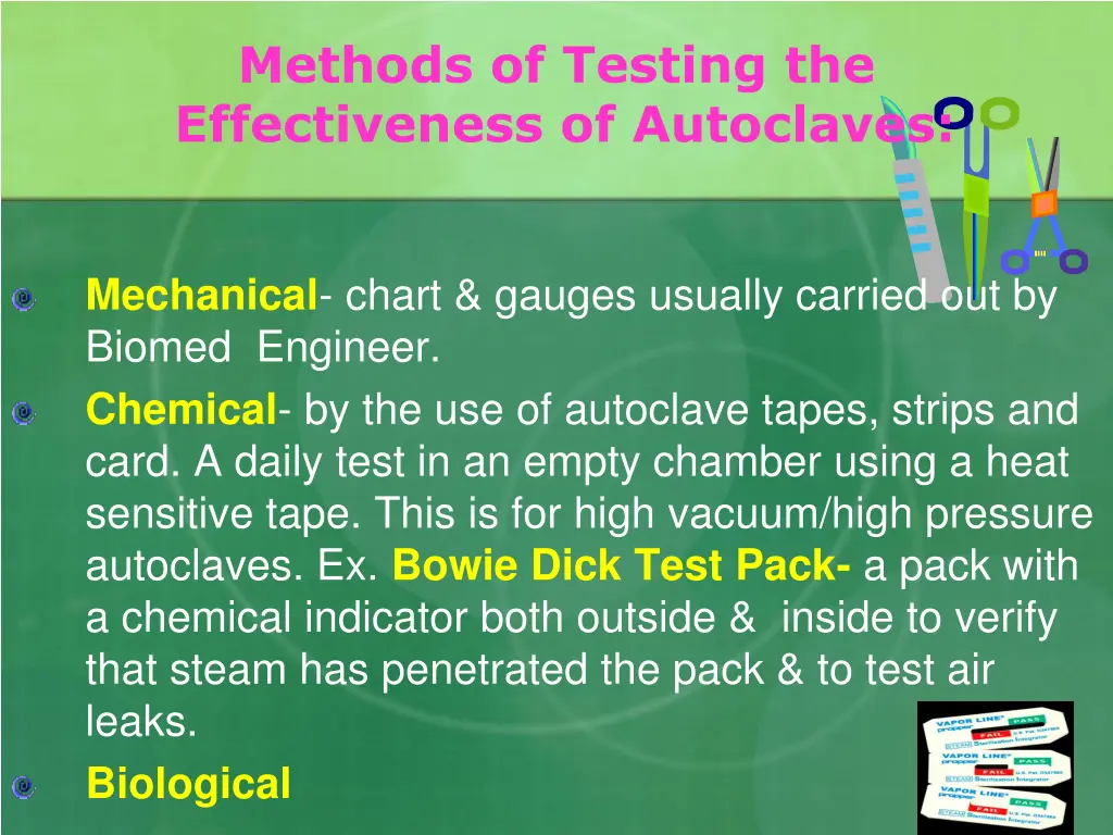 methods of testing the effectiveness of autoclaves