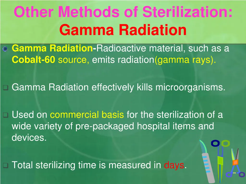 other methods of sterilization gamma radiation