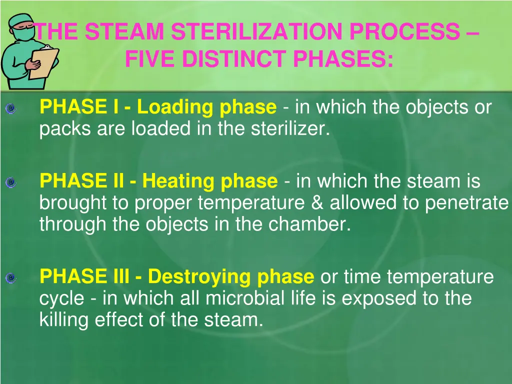 the steam sterilization process five distinct