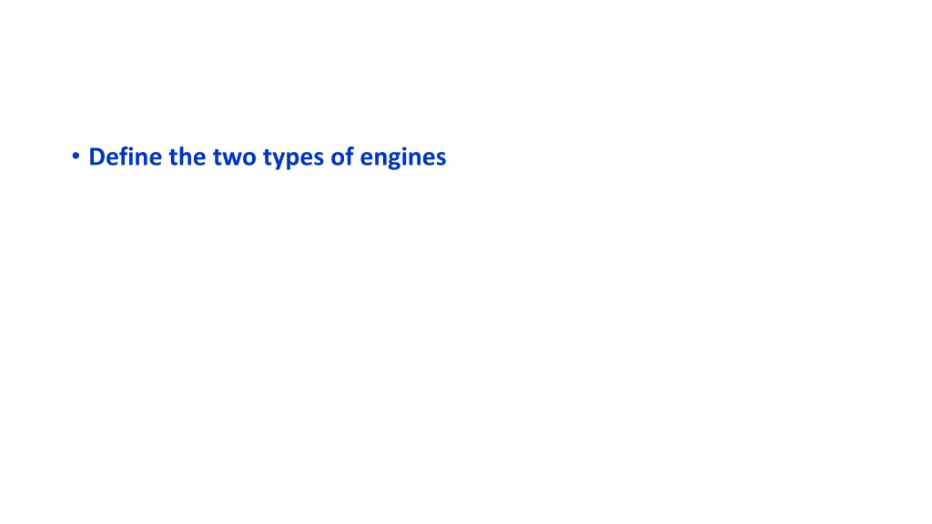 define the two types of engines