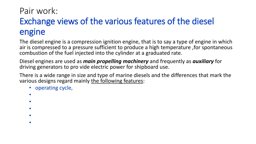 pair work exchange views of the various features