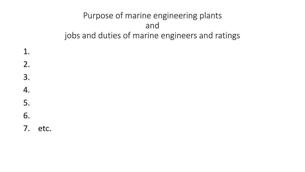 purpose of marine engineering plants and jobs