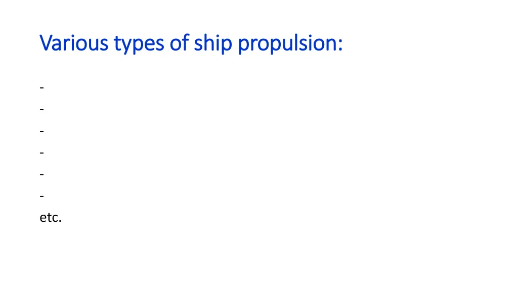 various types of ship propulsion various types