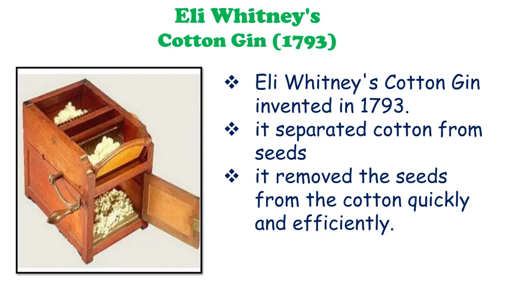 eli whitney s cotton gin 1793