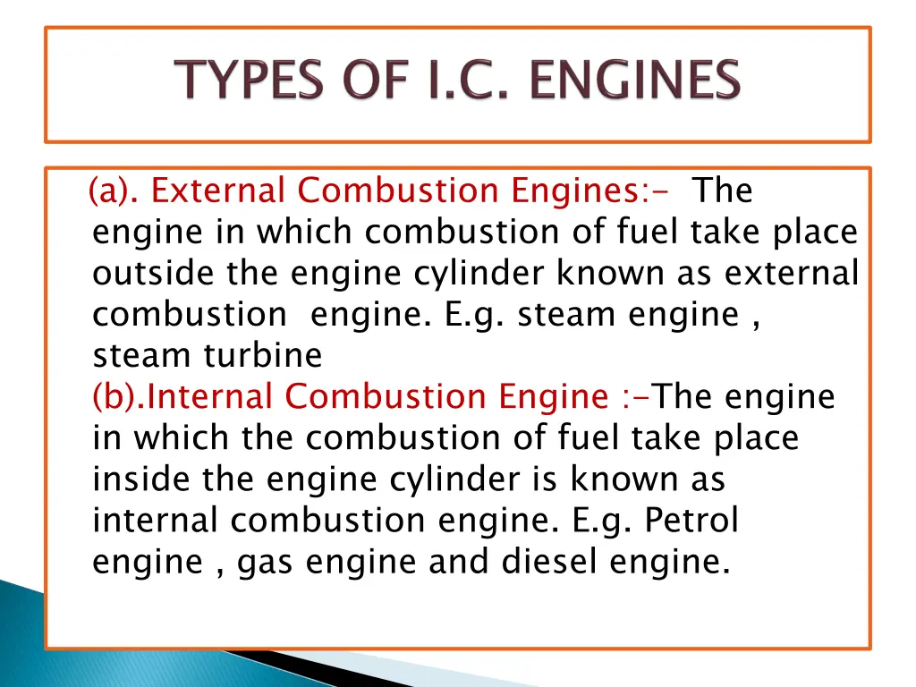 a external combustion engines the engine in which