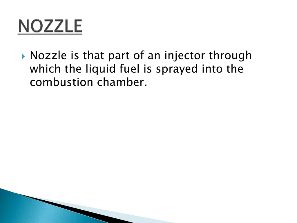 nozzle is that part of an injector through which