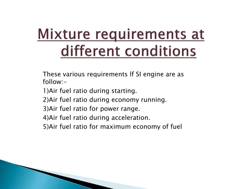 these various requirements lf si engine