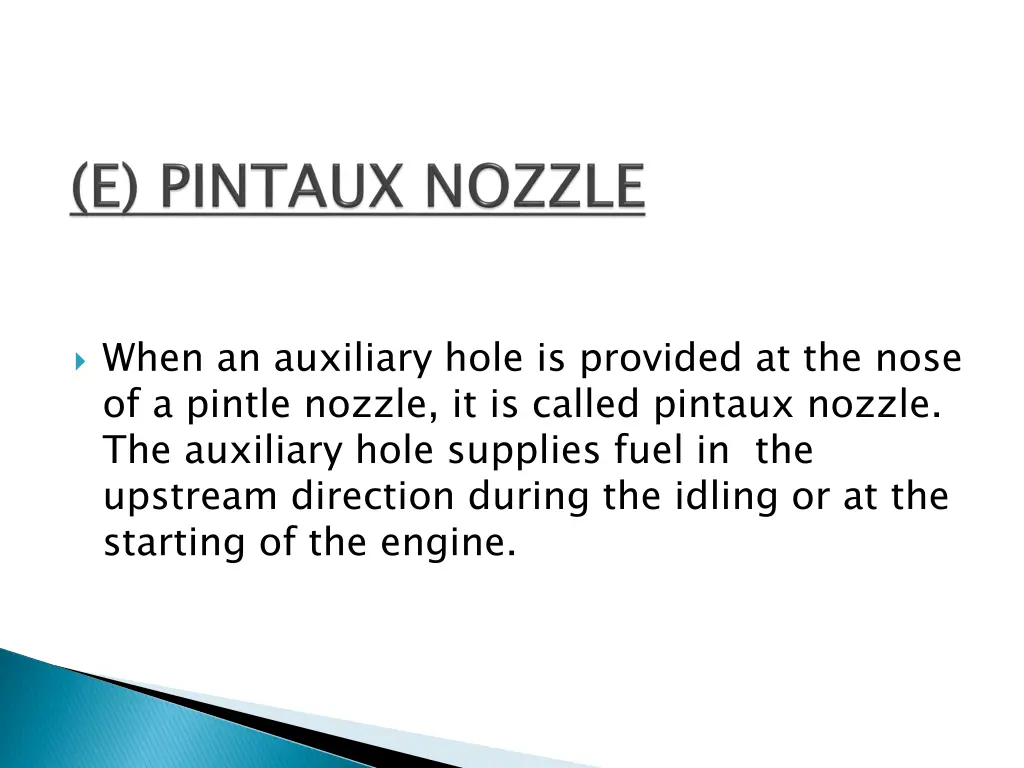 when an auxiliary hole is provided at the nose