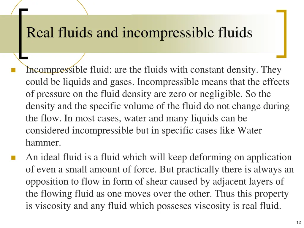 real fluids and incompressible fluids