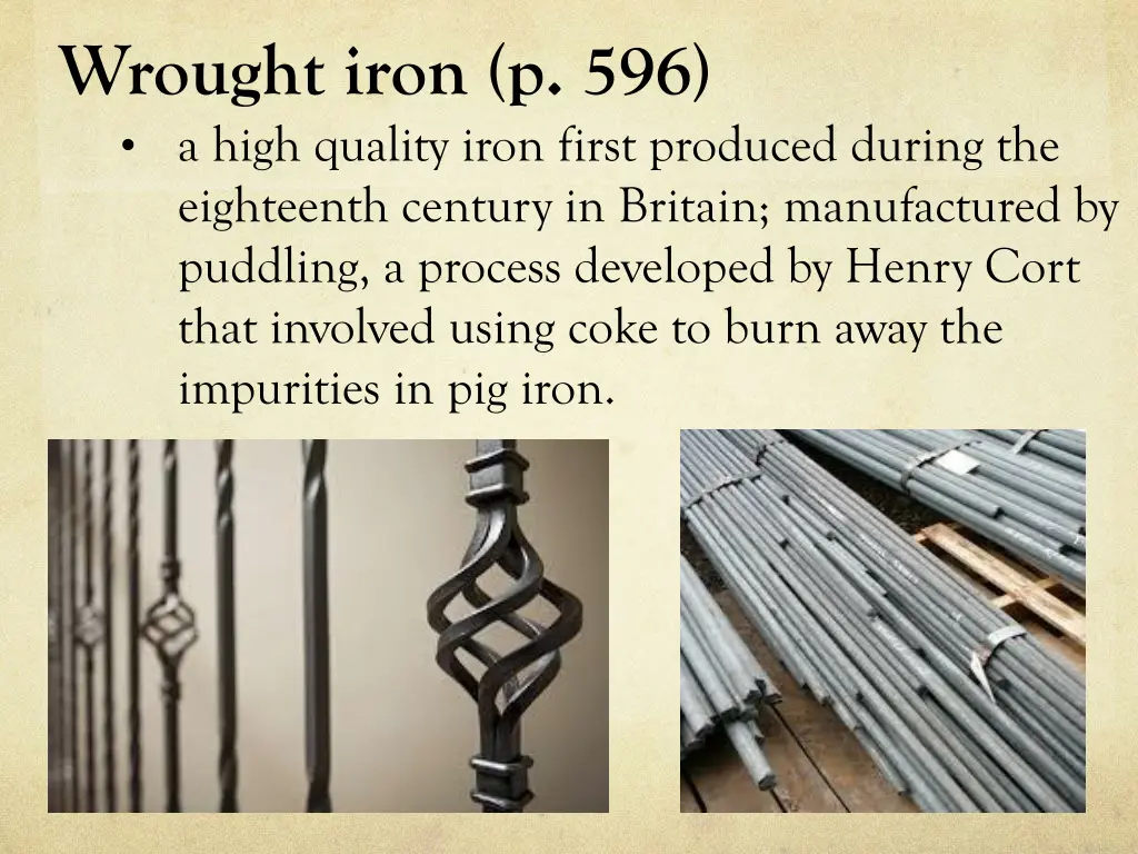 wrought iron p 596 a high quality iron first