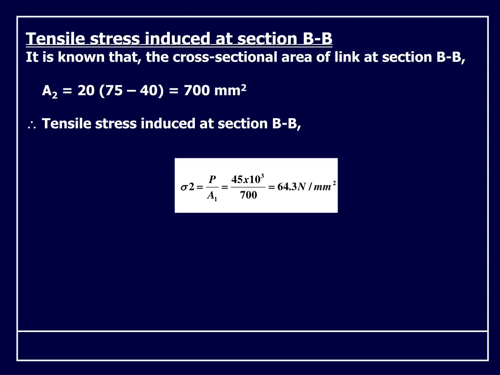 tensile stress induced at section b b it is known