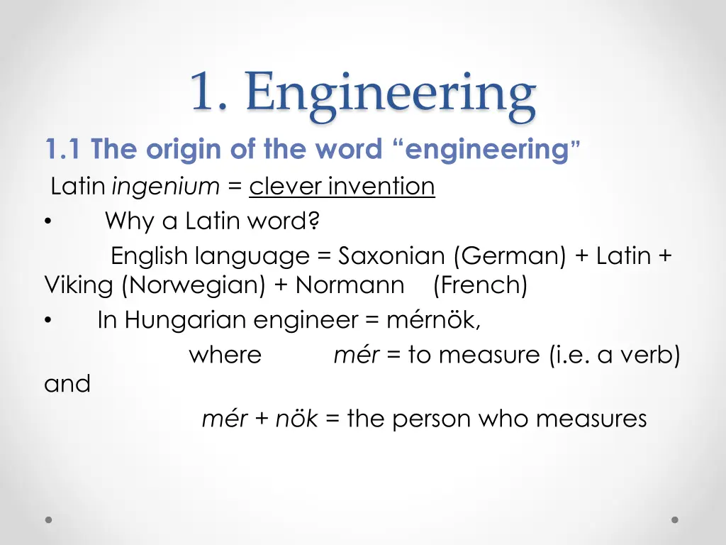 1 engineering 1 1 the origin of the word