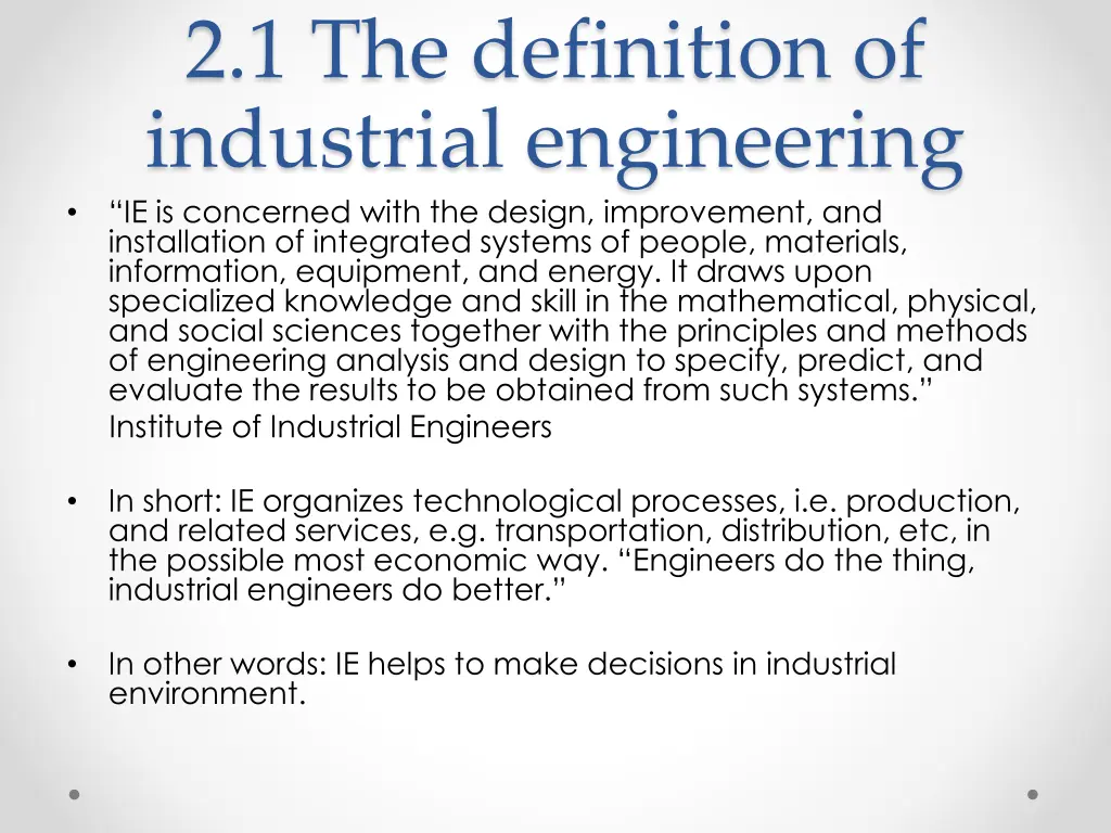 2 1 the definition of industrial engineering