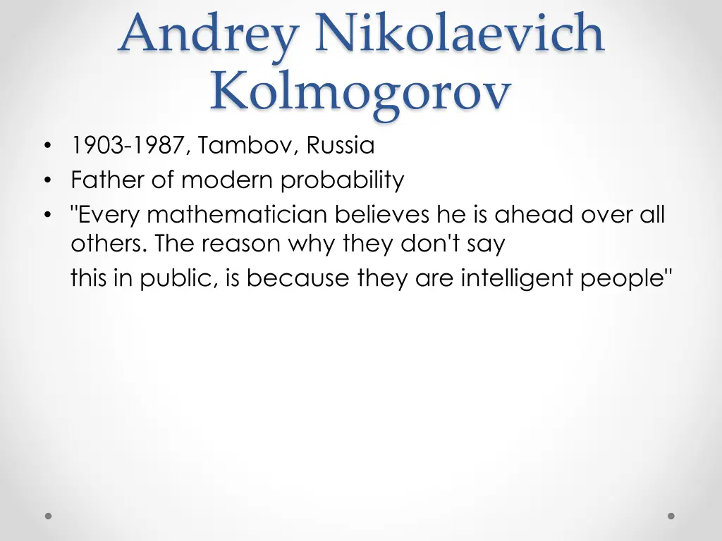 andrey nikolaevich kolmogorov 1903 1987 tambov