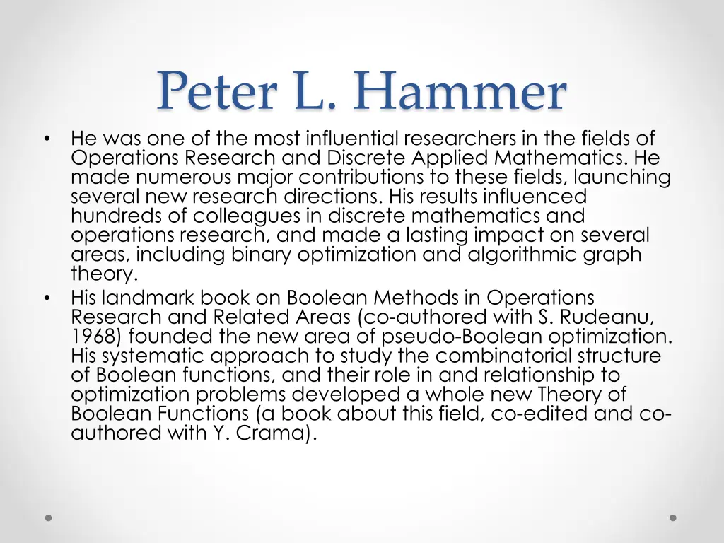 peter l hammer he was one of the most influential