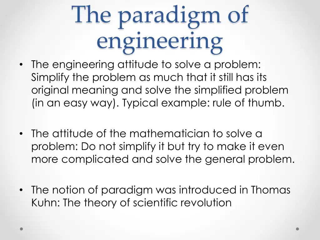 the paradigm of engineering the engineering