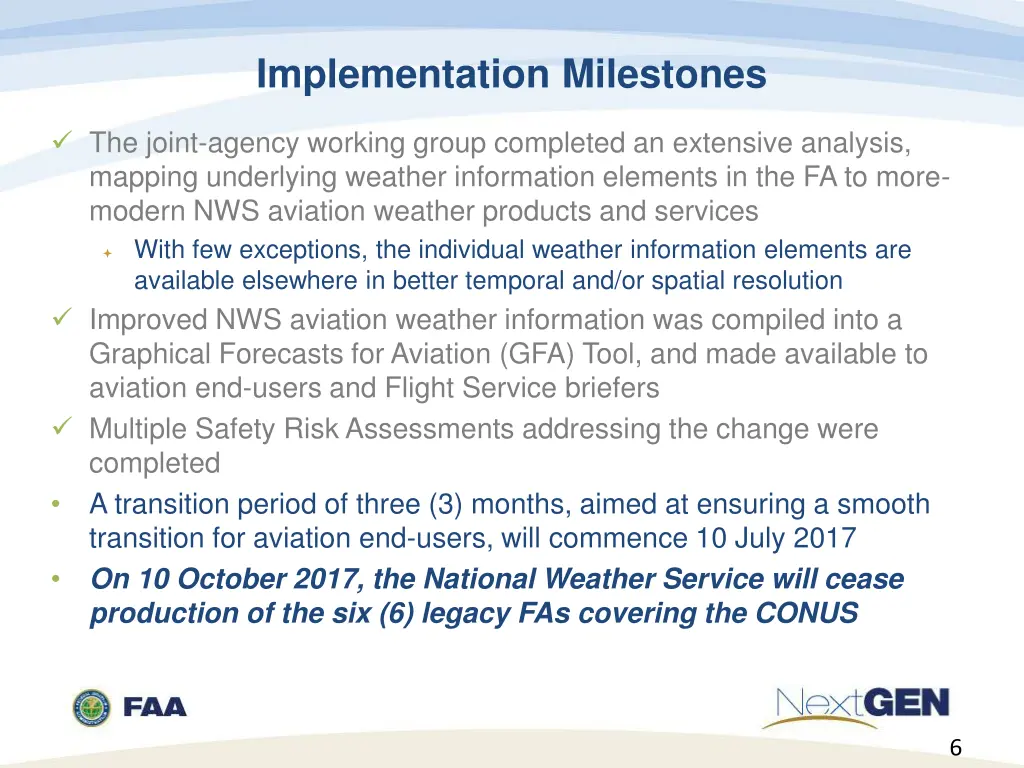 implementation milestones