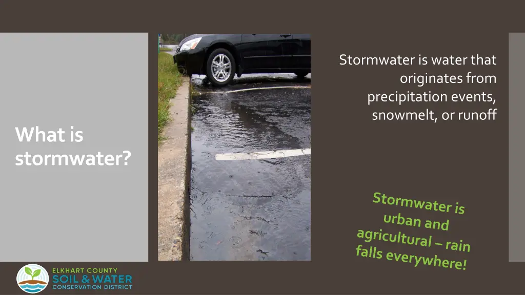 stormwater is water that originates from