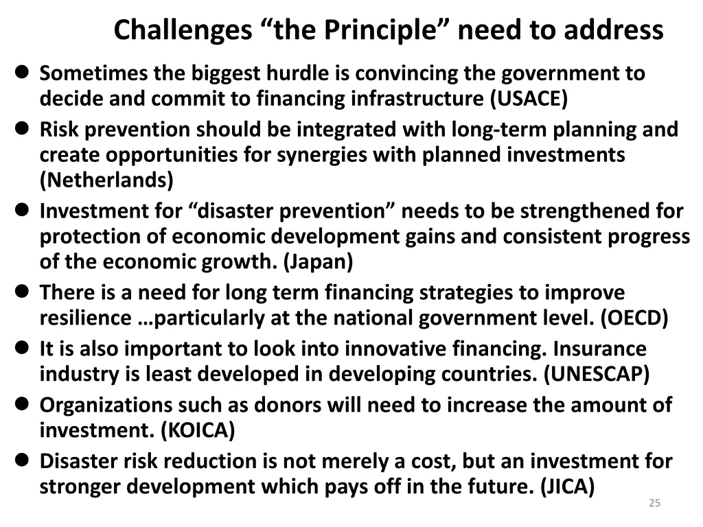 challenges the principle need to address