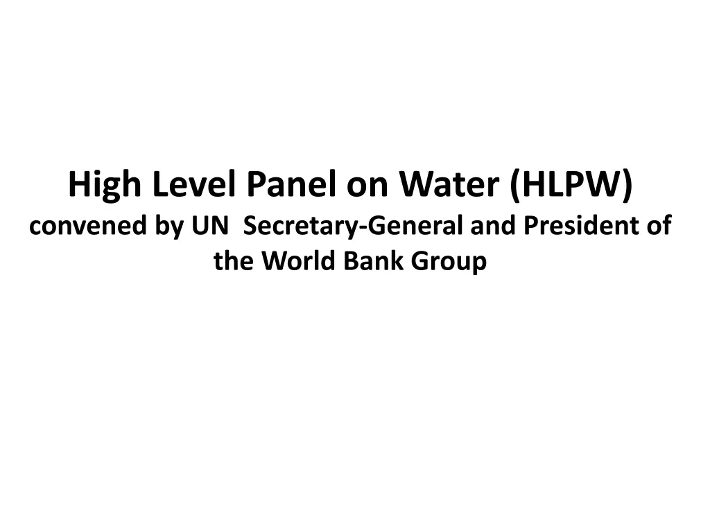 high level panel on water hlpw convened