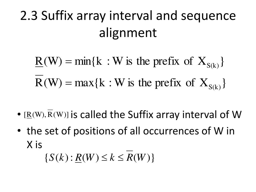 2 3 suffix array interval and sequence alignment