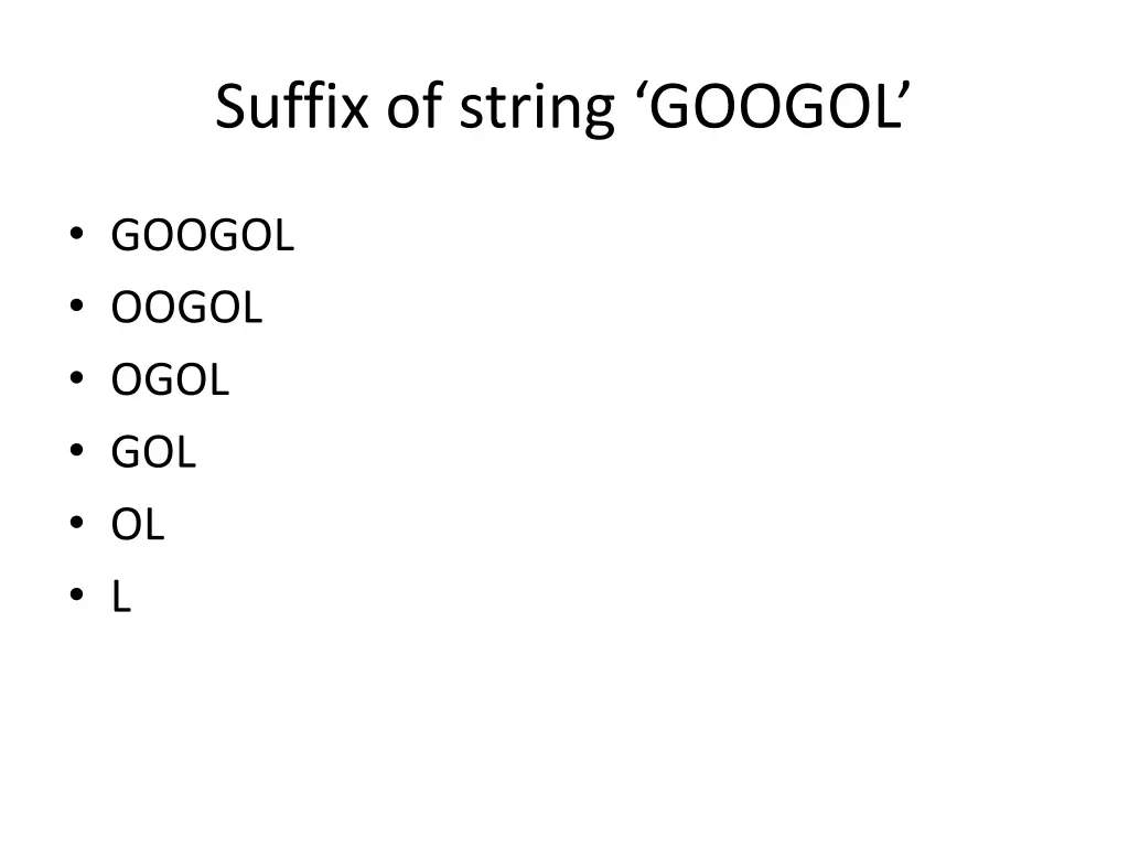 suffix of string googol