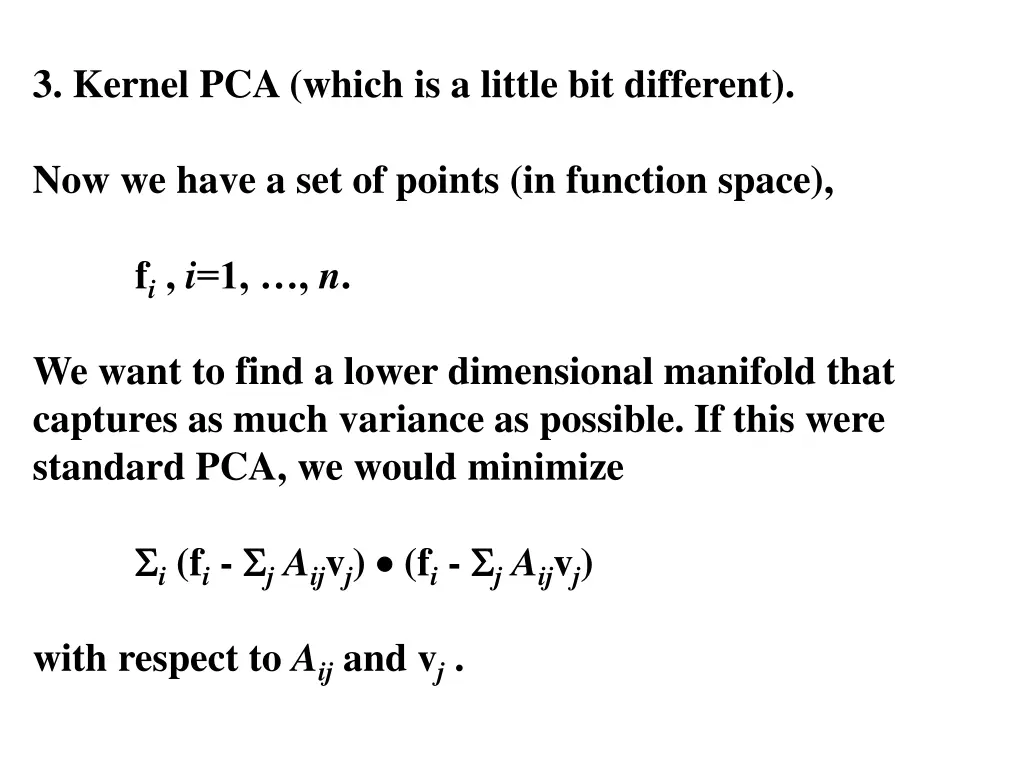 3 kernel pca which is a little bit different 1