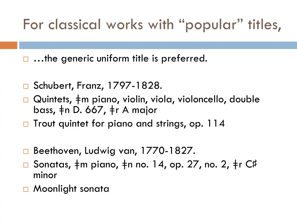 for classical works with popular titles