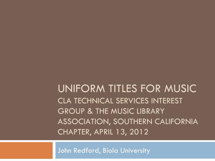 uniform titles for music cla technical services