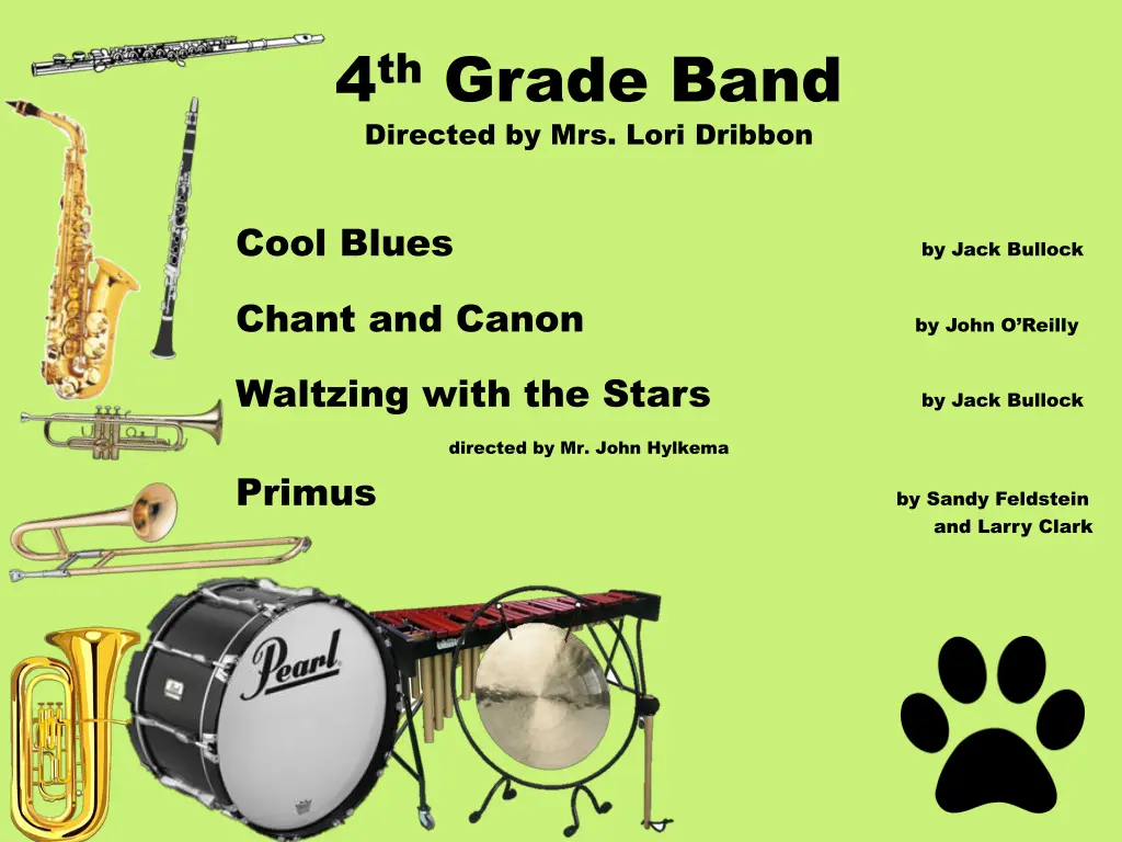 4 th grade band directed by mrs lori dribbon