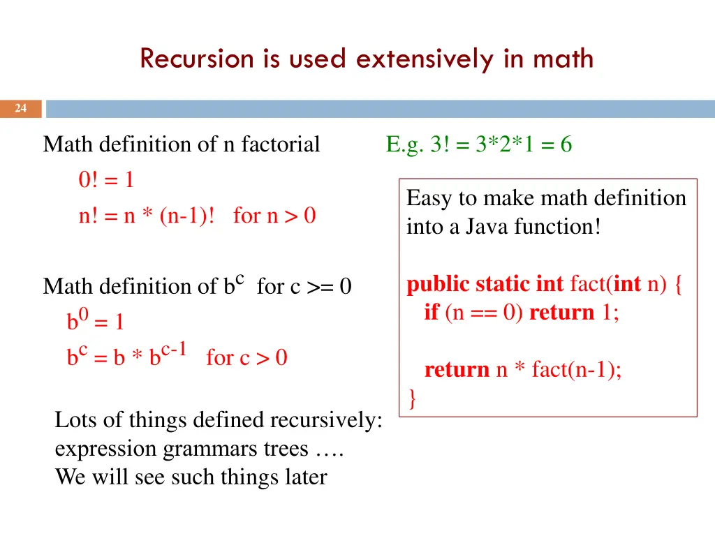 recursion is used extensively in math