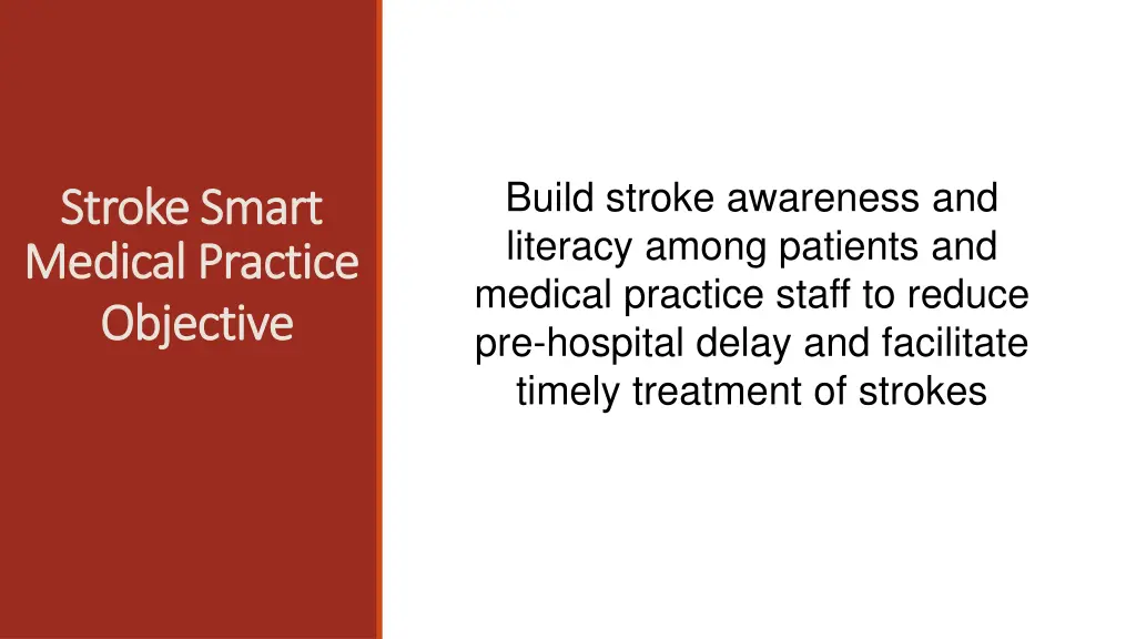 build stroke awareness and literacy among