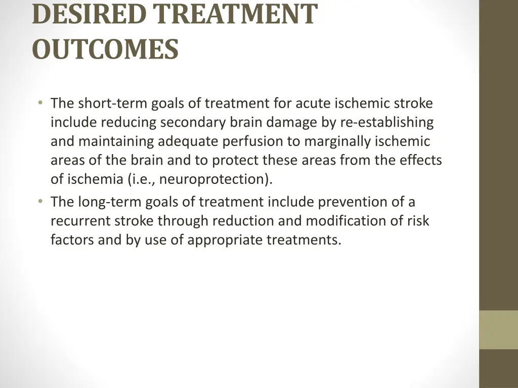 desired treatment outcomes