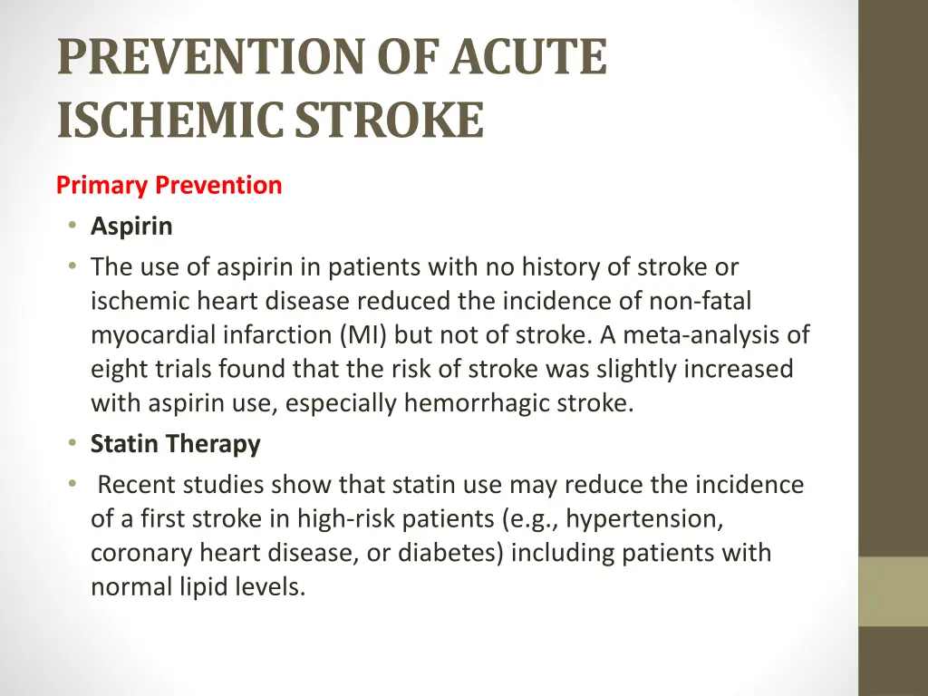 prevention of acute ischemic stroke