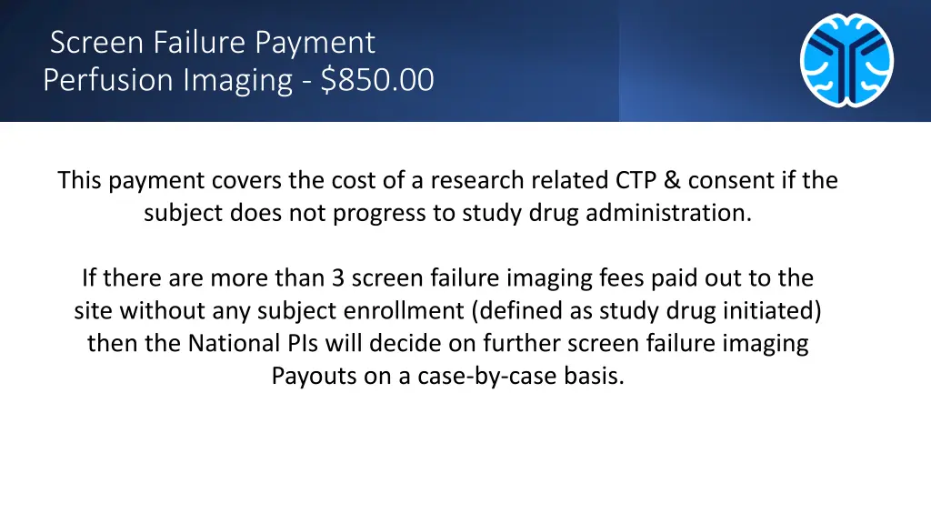 screen failure payment perfusion imaging 850 00