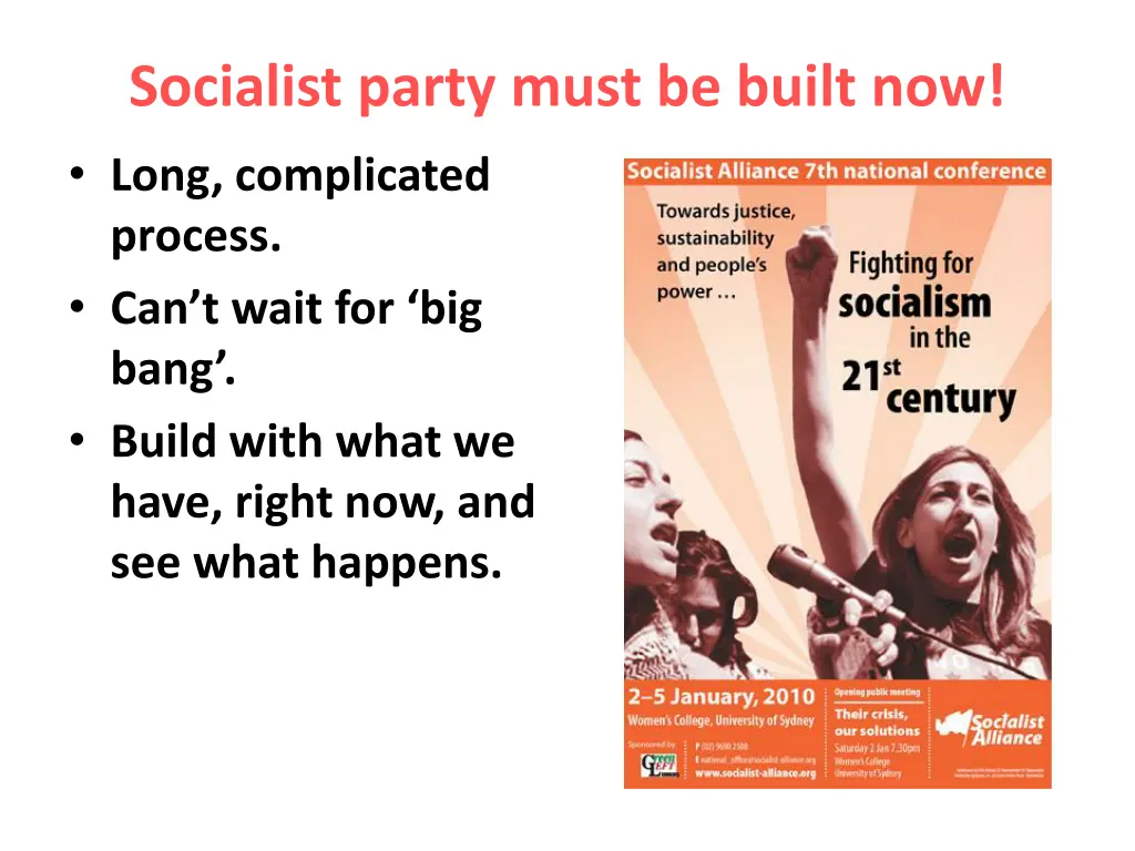 socialist party must be built now long