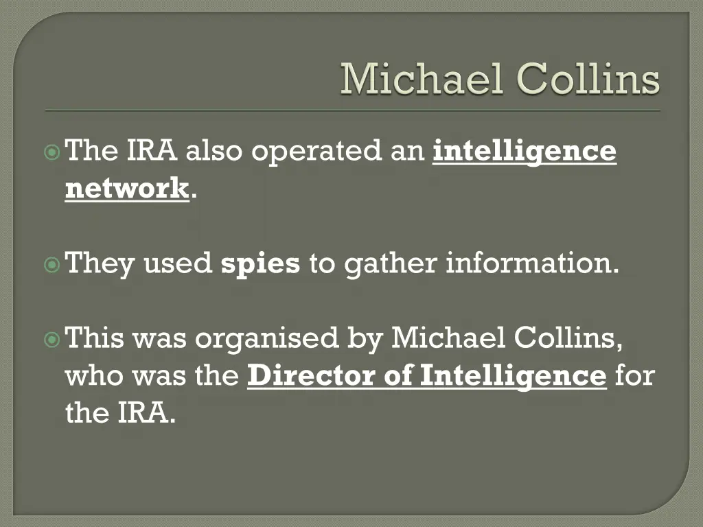 the ira also operated an intelligence network