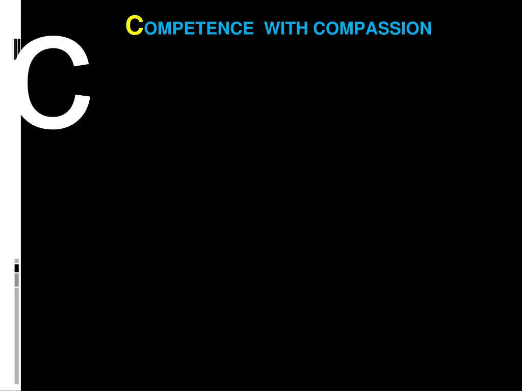 c ompetence with compassion