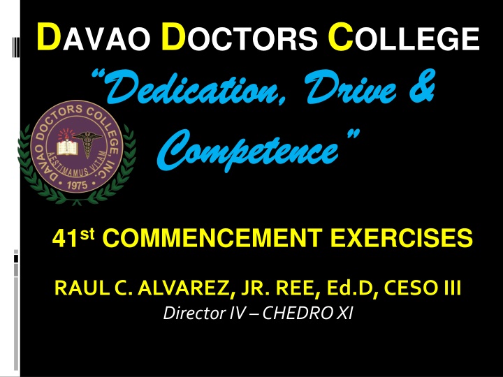 d avao d octors c ollege dedication drive