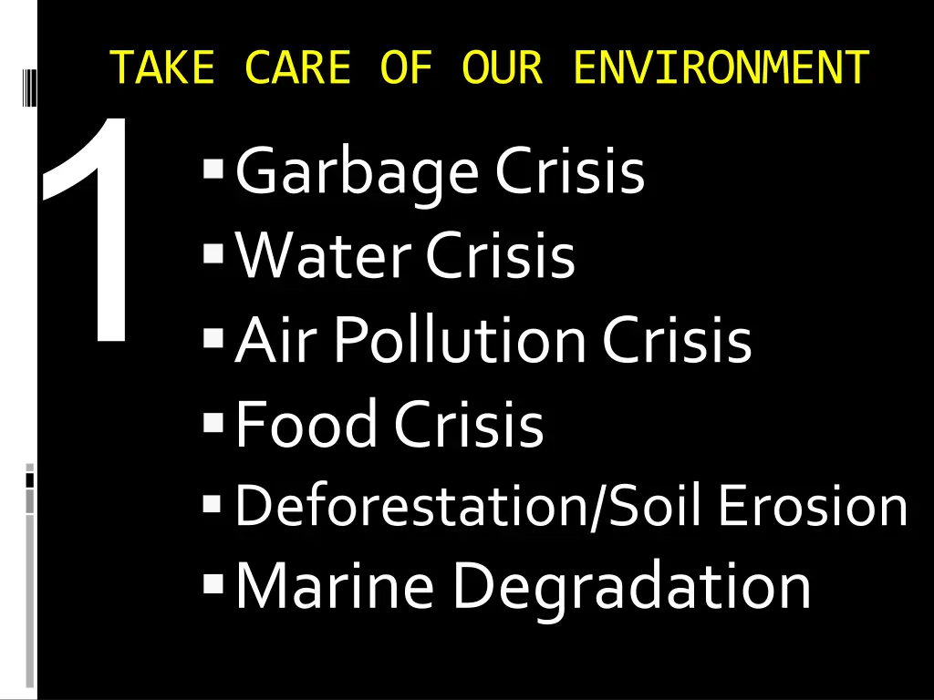 take care of our environment