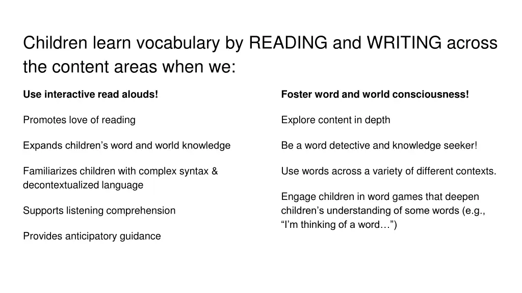 children learn vocabulary by reading and writing