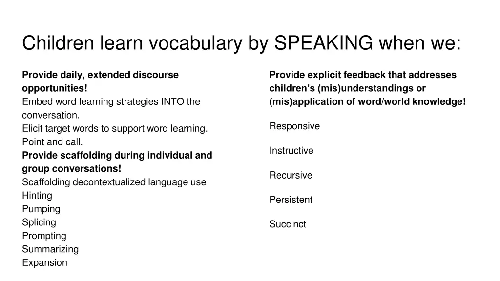 children learn vocabulary by speaking when we